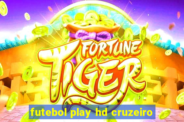 futebol play hd cruzeiro